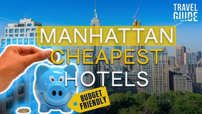 Top 10 Cheapest Hotels in Manhattan