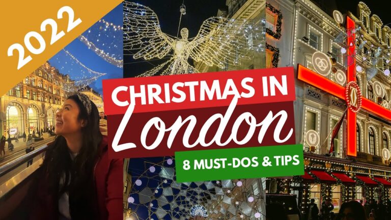 CHRISTMAS IN LONDON 2022 | London Christmas Markets, Lights & Activities That You Can't Miss!