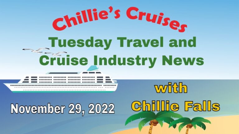 Tuesday Travel and Cruise Industry News,  November 29, 2022