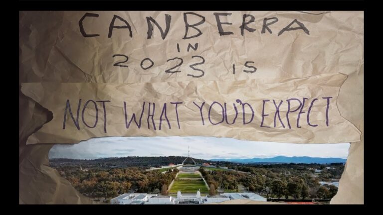 MKTG3023 Canberra in 2023 is Not What You'd Expect