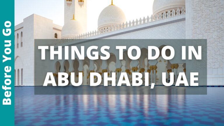 15 BEST Things to Do in Abu Dhabi, UAE