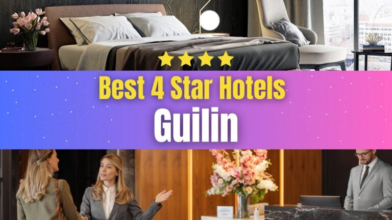 Best Hotels in Guilin | Affordable Hotels in Guilin