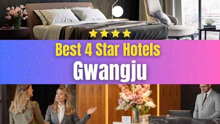 Best Hotels in Gwangju | Affordable Hotels in Gwangju