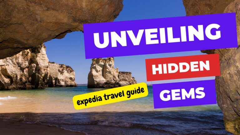 expedia travel guide – Unveiling Hidden Gems – Mind Blowing