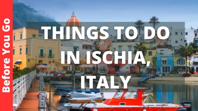 Ischia Italy Travel Guide: 11 BEST Things To Do In Ischia