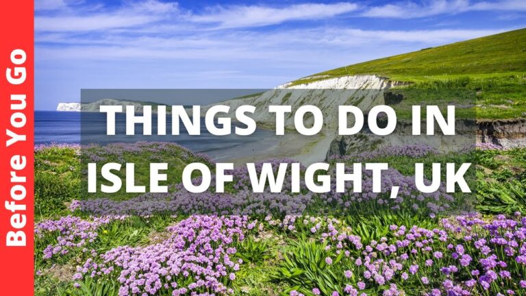 Isle Of Wight Travel Guide: 11 BEST Things To Do In Isle Of Wight, England