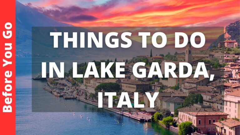 Lake Garda Italy: 13 BEST Things To Do At Lake Garda (Travel Guide)