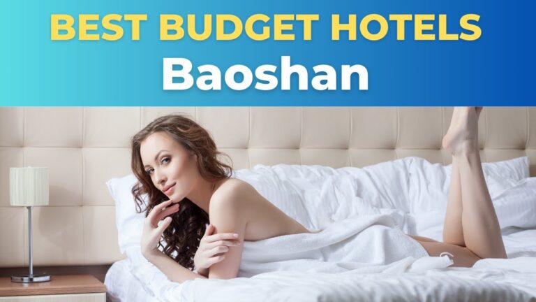 Top 10 Budget Hotels in Baoshan
