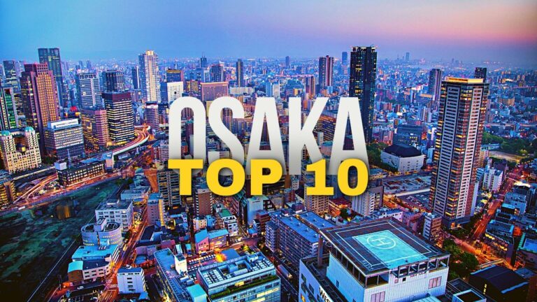Top 10 Things to do in Osaka 2023 | Japan Travel Guide