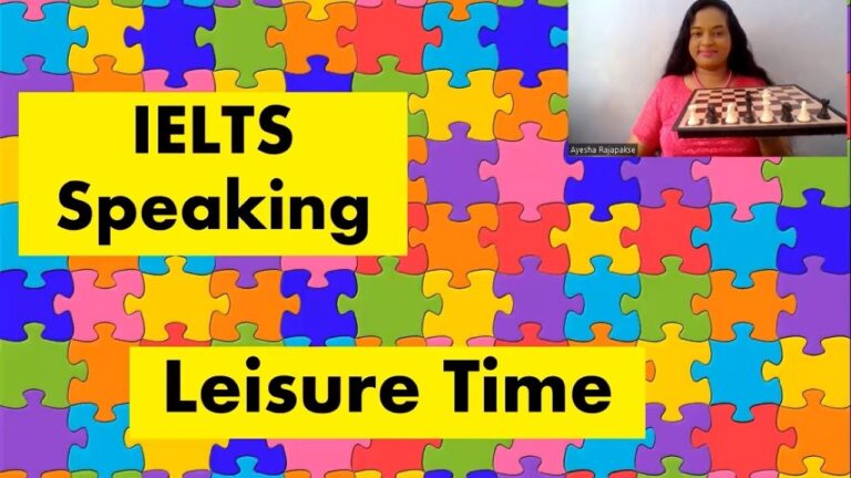 IELTS Speaking | Part 1  Exam Topic – Leisure  Time | Step by Step Guide #ielts #speaking #ieltstips